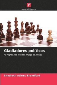 bokomslag Gladiadores polticos