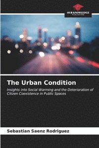 bokomslag The Urban Condition