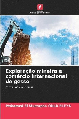 Explorao mineira e comrcio internacional de gesso 1