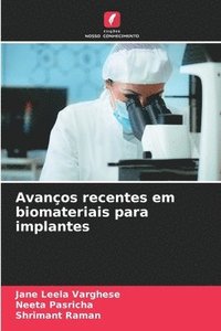 bokomslag Avanos recentes em biomateriais para implantes