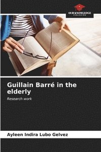 bokomslag Guillain Barr in the elderly