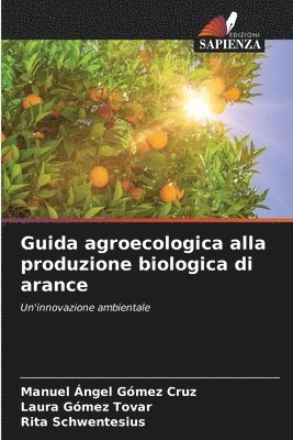 Guida agroecologica alla produzione biologica di arance 1