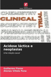 bokomslag Acidose lctica e neoplasias