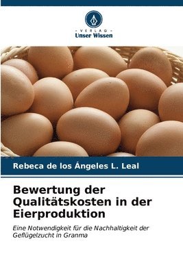 Bewertung der Qualittskosten in der Eierproduktion 1
