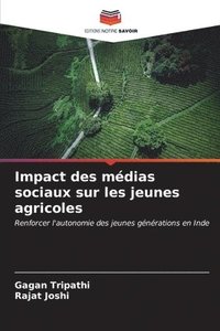 bokomslag Impact des mdias sociaux sur les jeunes agricoles