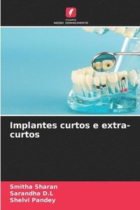 bokomslag Implantes curtos e extra-curtos