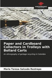 bokomslag Paper and Cardboard Collectors in Trolleys with Bollard Carts