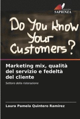 bokomslag Marketing mix, qualit del servizio e fedelt del cliente