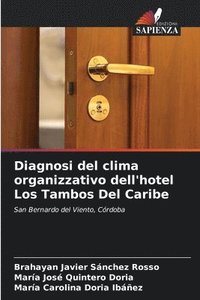 bokomslag Diagnosi del clima organizzativo dell'hotel Los Tambos Del Caribe