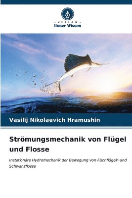 bokomslag Strmungsmechanik von Flgel und Flosse