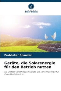 bokomslag Gerte, die Solarenergie fr den Betrieb nutzen