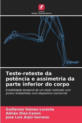 Teste-reteste da potncia e assimetria da parte inferior do corpo 1