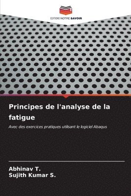 bokomslag Principes de l'analyse de la fatigue