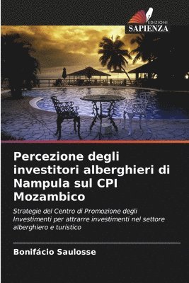 Percezione degli investitori alberghieri di Nampula sul CPI Mozambico 1