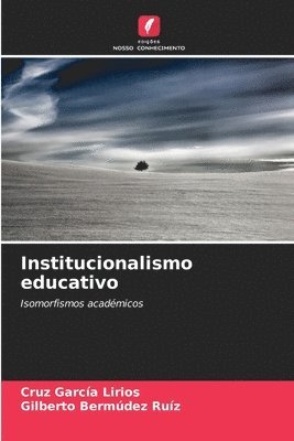 Institucionalismo educativo 1