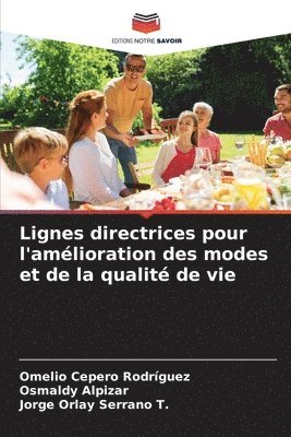 bokomslag Lignes directrices pour l'amlioration des modes et de la qualit de vie