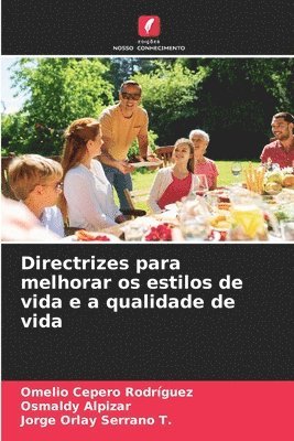 bokomslag Directrizes para melhorar os estilos de vida e a qualidade de vida