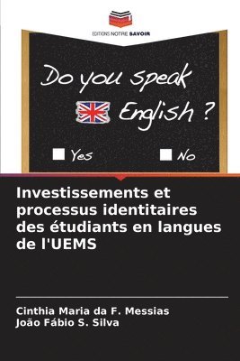 Investissements et processus identitaires des tudiants en langues de l'UEMS 1