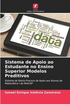 bokomslag Sistema de Apoio ao Estudante no Ensino Superior Modelos Preditivos