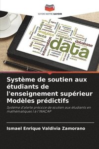 bokomslag Systme de soutien aux tudiants de l'enseignement suprieur Modles prdictifs