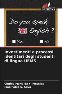 bokomslag Investimenti e processi identitari degli studenti di lingua UEMS
