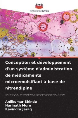 Conception et dveloppement d'un systme d'administration de mdicaments micromulsifiant  base de nitrendipine 1