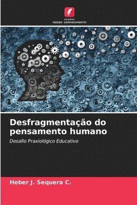 bokomslag Desfragmentao do pensamento humano