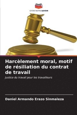 bokomslag Harclement moral, motif de rsiliation du contrat de travail