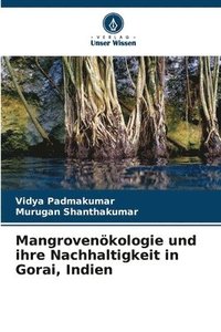bokomslag Mangrovenkologie und ihre Nachhaltigkeit in Gorai, Indien