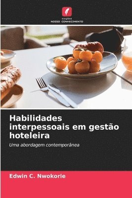 bokomslag Habilidades interpessoais em gesto hoteleira