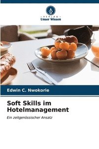 bokomslag Soft Skills im Hotelmanagement
