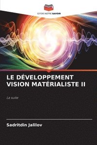 bokomslag Le Dveloppement Vision Matrialiste II