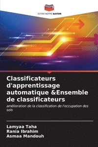 bokomslag Classificateurs d'apprentissage automatique &Ensemble de classificateurs