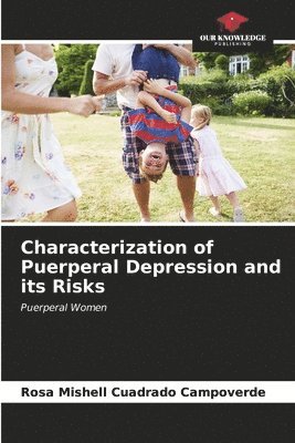 bokomslag Characterization of Puerperal Depression and its Risks