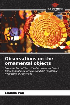 Observations on the ornamental objects 1
