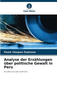 bokomslag Analyse der Erzhlungen ber politische Gewalt in Peru