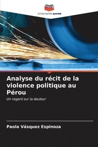 bokomslag Analyse du rcit de la violence politique au Prou