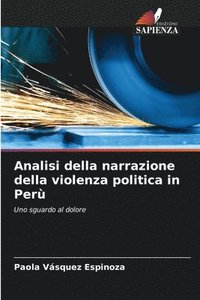 bokomslag Analisi della narrazione della violenza politica in Per