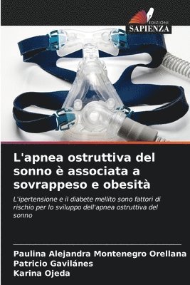 bokomslag L'apnea ostruttiva del sonno  associata a sovrappeso e obesit