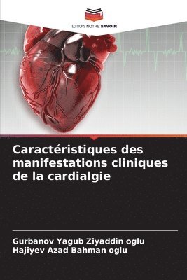 Caractristiques des manifestations cliniques de la cardialgie 1