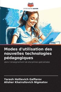 bokomslag Modes d'utilisation des nouvelles technologies pdagogiques