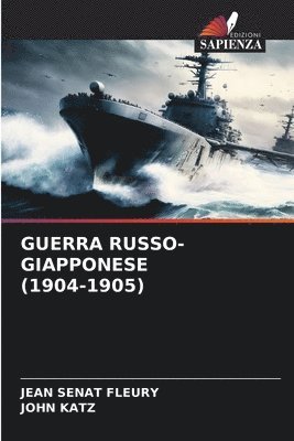 Guerra Russo-Giapponese (1904-1905) 1