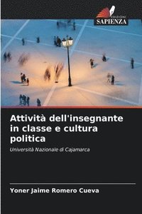 bokomslag Attivit dell'insegnante in classe e cultura politica