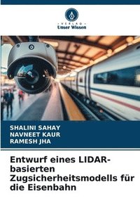 bokomslag Entwurf eines LIDAR-basierten Zugsicherheitsmodells fr die Eisenbahn