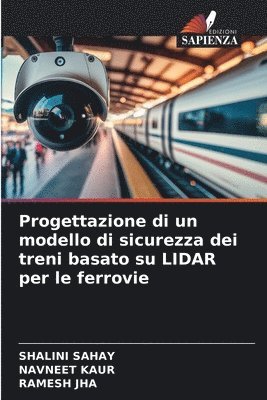 Progettazione di un modello di sicurezza dei treni basato su LIDAR per le ferrovie 1