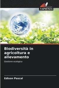 bokomslag Biodiversit in agricoltura e allevamento