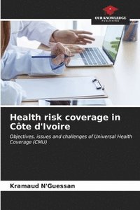 bokomslag Health risk coverage in Cte d'Ivoire