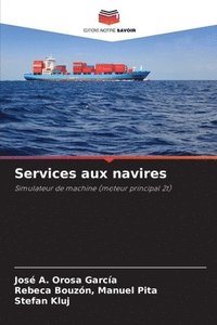 bokomslag Services aux navires