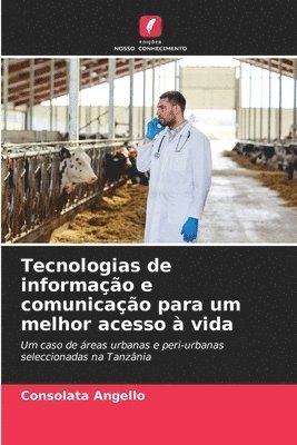 bokomslag Tecnologias de informao e comunicao para um melhor acesso  vida