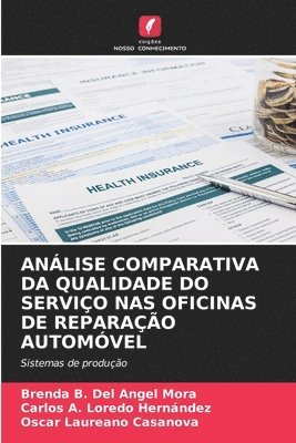 Anlise Comparativa Da Qualidade Do Servio NAS Oficinas de Reparao Automvel 1